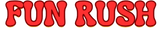 Fun Rush